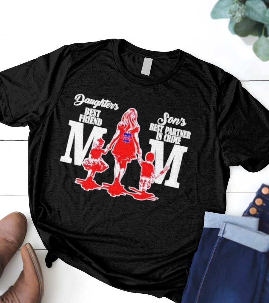 Philadelphia Phillies Mom Daughters Best Friend Sons Best Partner In Crime T-Shirt