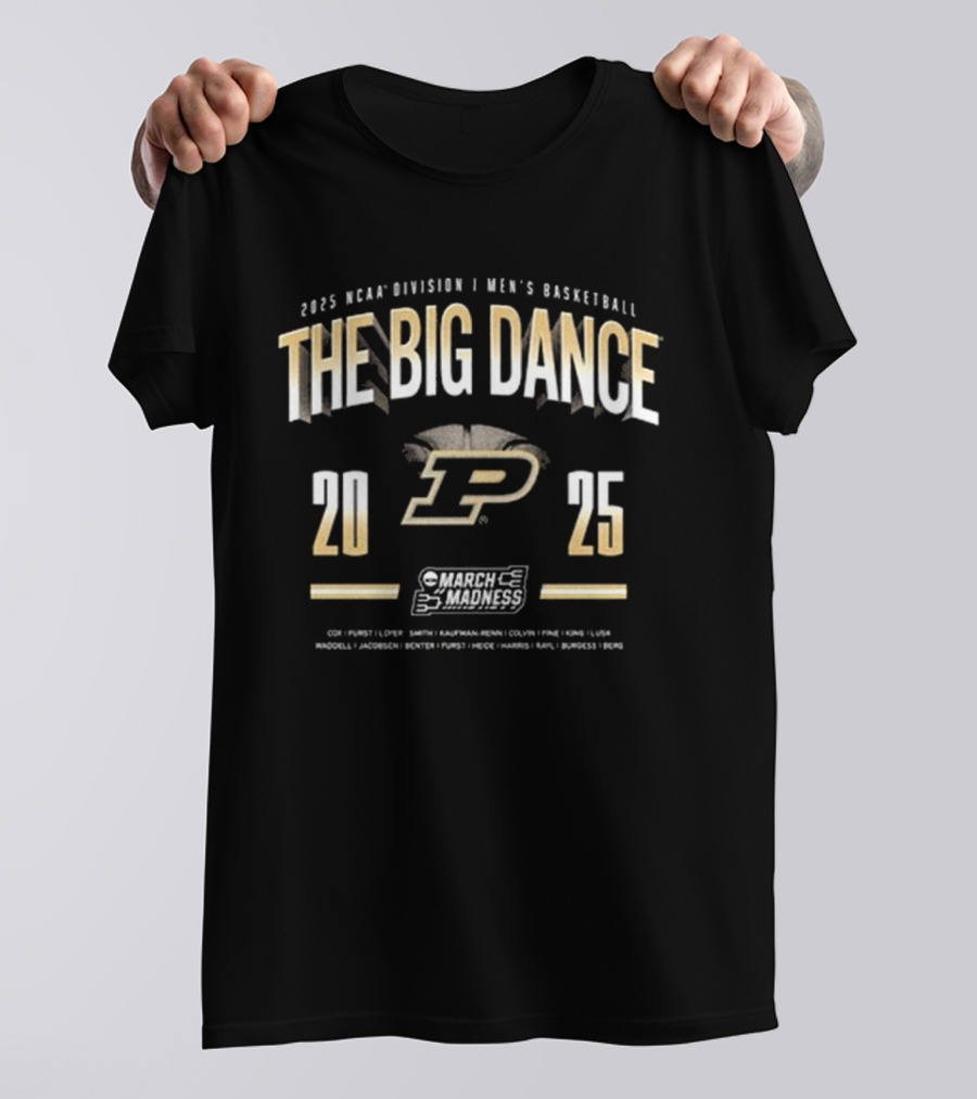 Purdue Boilermakers 2025 NCAA Men's Basketball The Big Dance T-Shirt