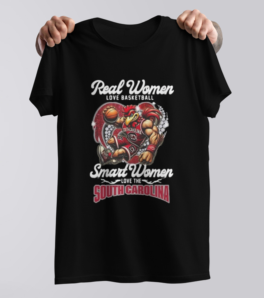 Real Women Love Basketball Smart Women Love The South Carolina Gamecocks T-Shirt
