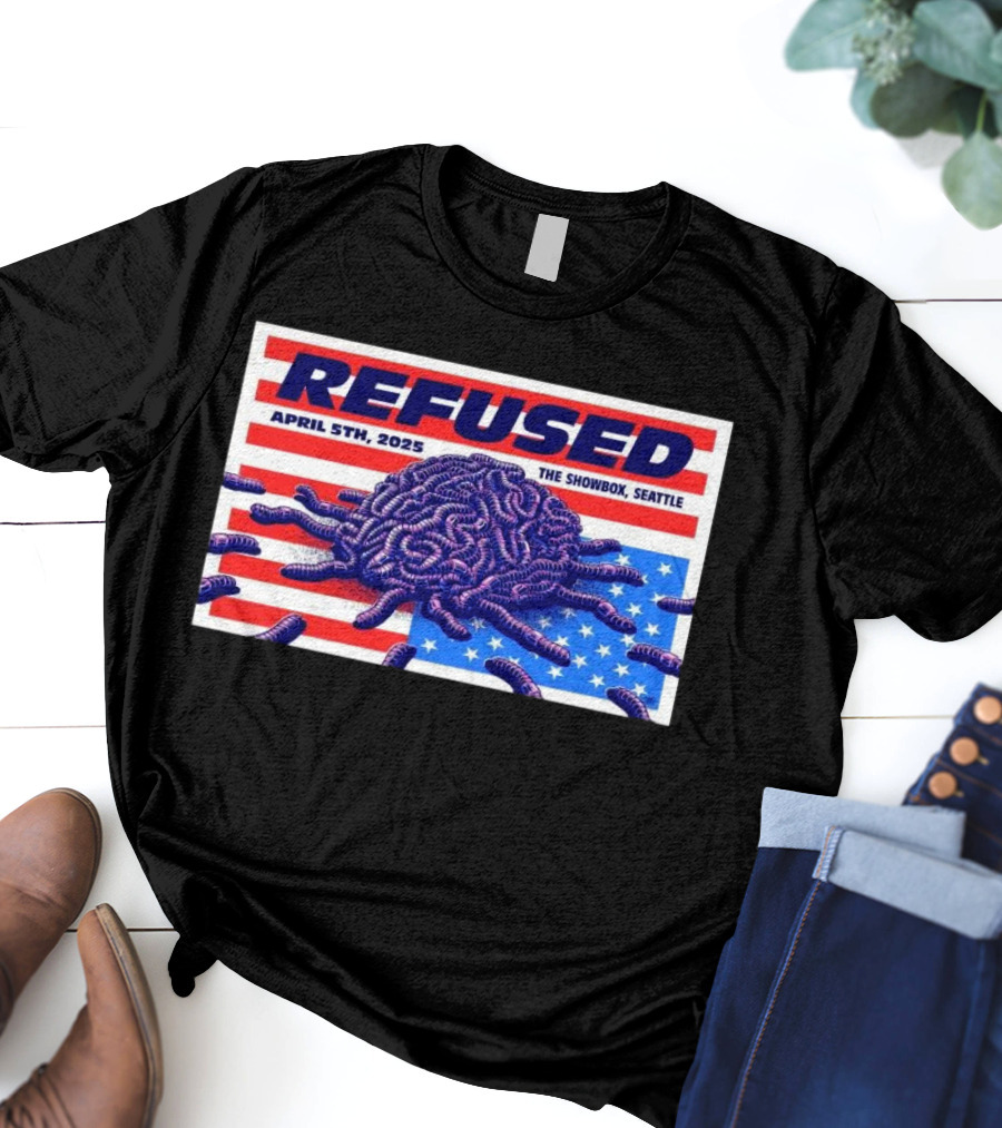 Refused April 5th 2025 The Showbox Seattle Flag And Worms Artwork T-Shirt