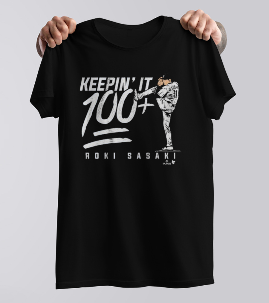Roki Sasaki Keepin’ It 100+ Baseball Pitcher Graphic T-Shirt