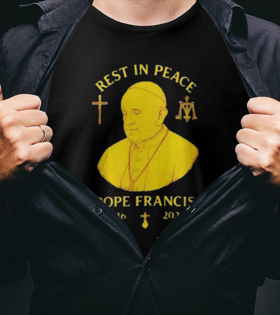 Rest In Peace Pope Francis 1936 2025 Cross Symbol Religious Tribute T-Shirt