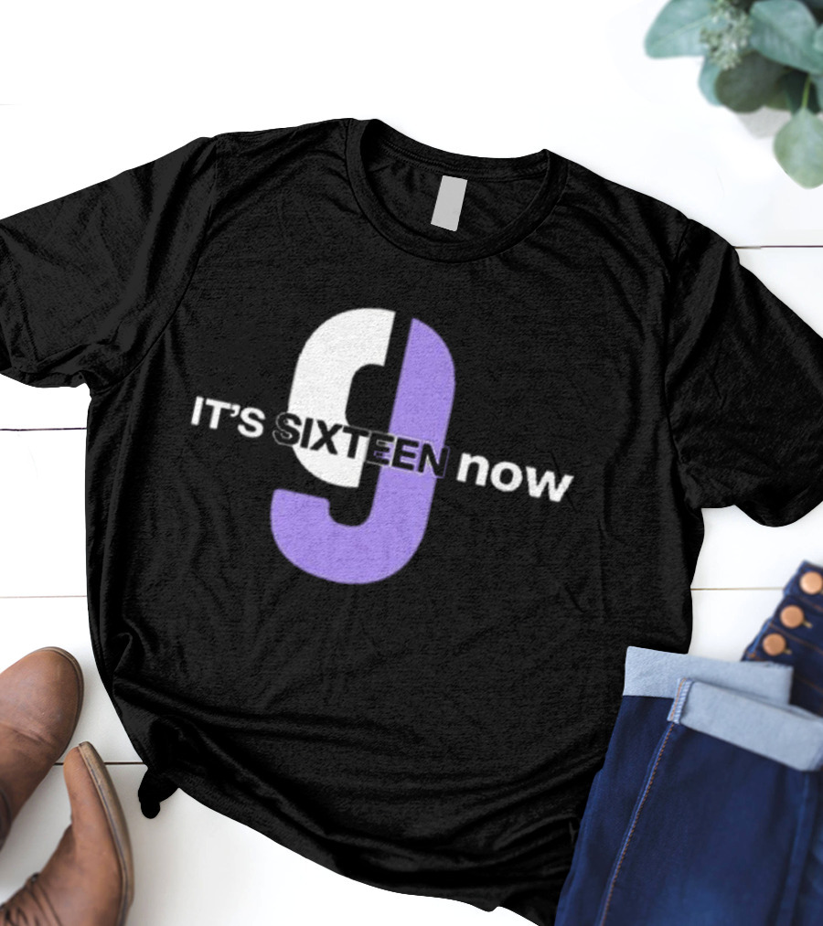 Sacramento Kings It’s Sixteen Now T-Shirt