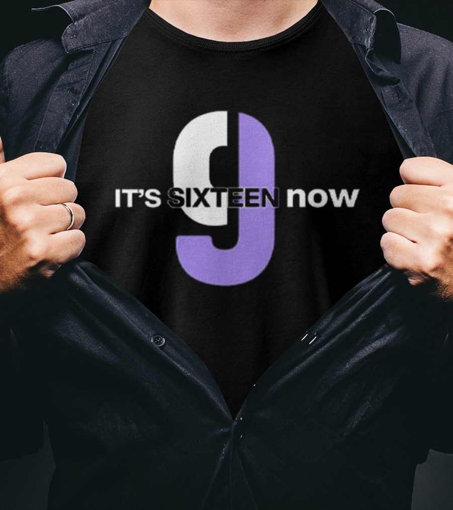 Sacramento Kings It’s Sixteen Now T-Shirt