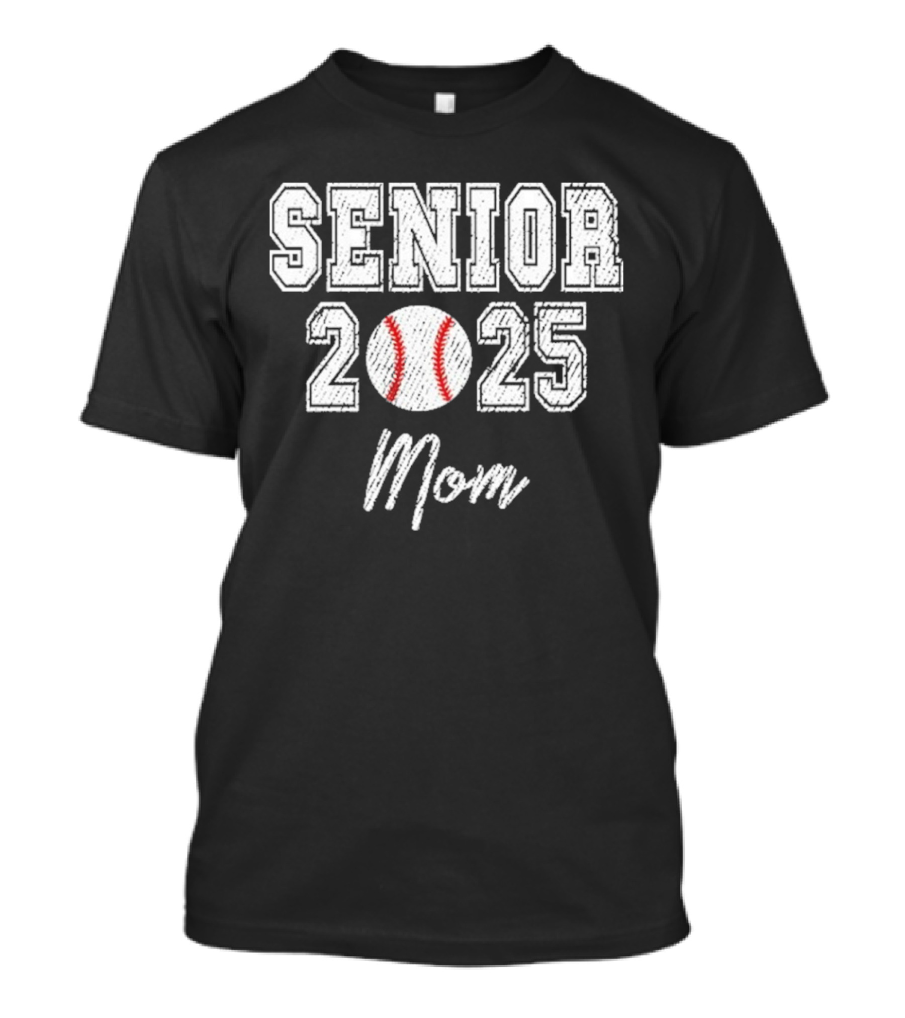 Senior 2025 Mom Baseball Theme T-Shirt