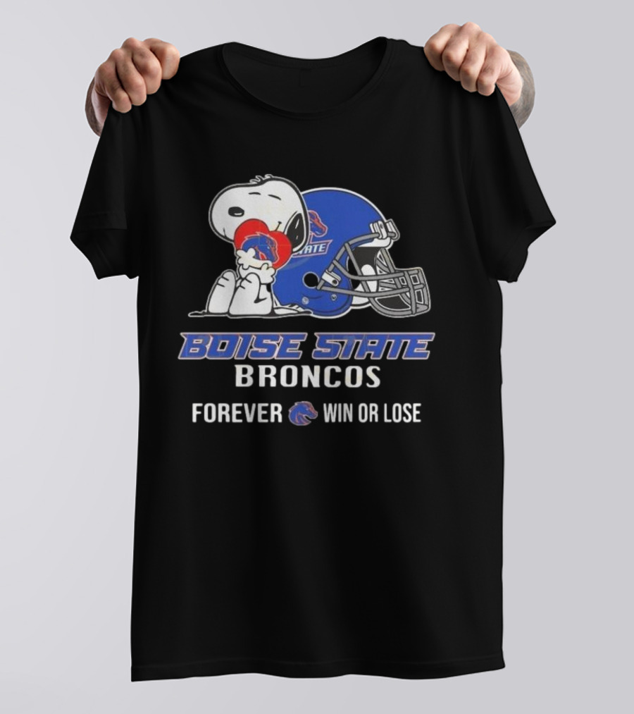 Snoopy Boise State Forever Win Or Lose Broncos 2025 T-Shirt