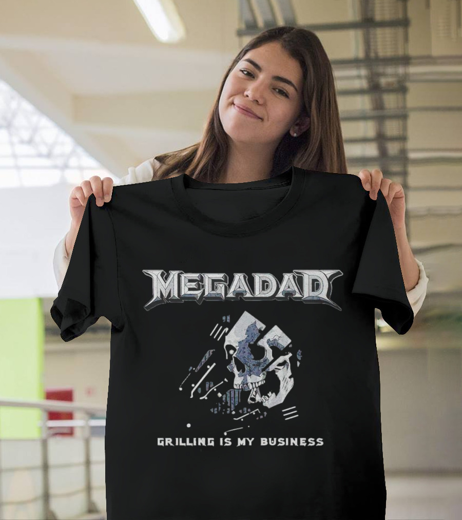 MegaDad Grilling Is My Business Skull T-Shirt