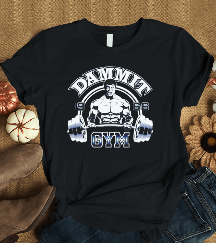Dammit Gym 1966 Bodybuilder With Barbell T-Shirt