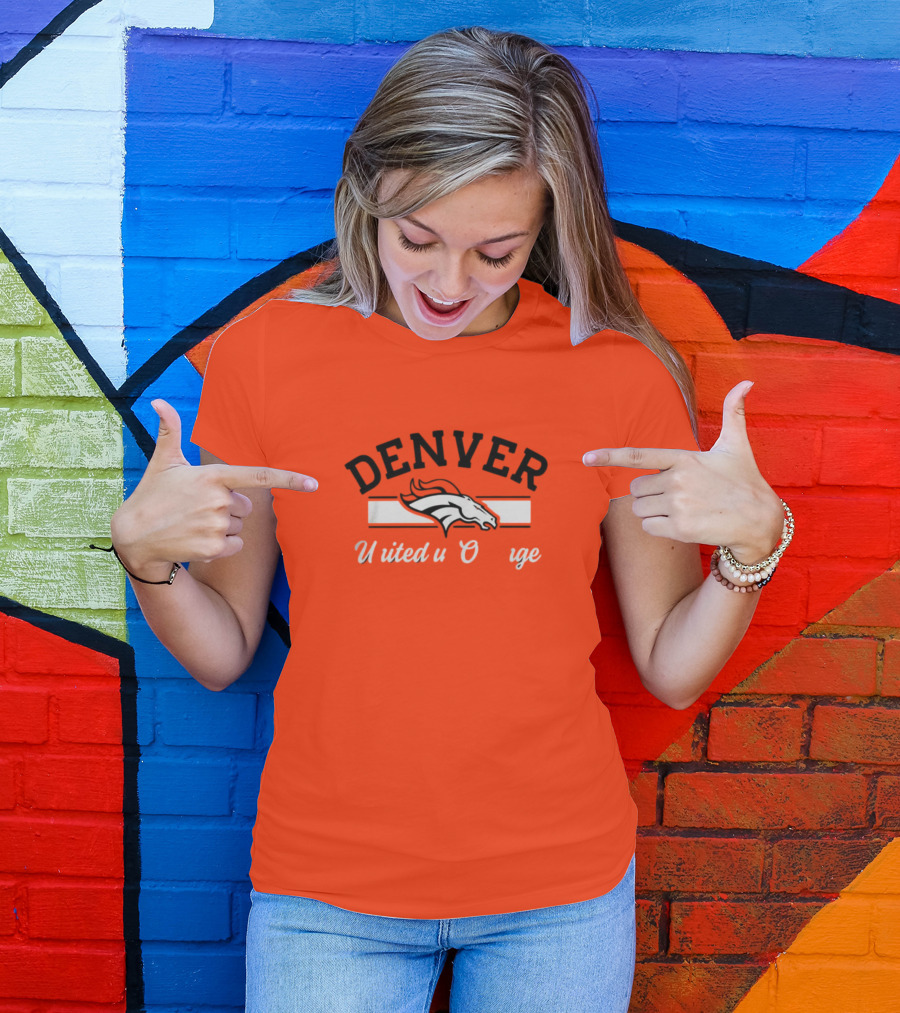 Denver Broncos United In Orange T-Shirt