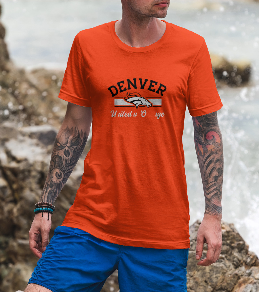 Denver Broncos United In Orange T-Shirt