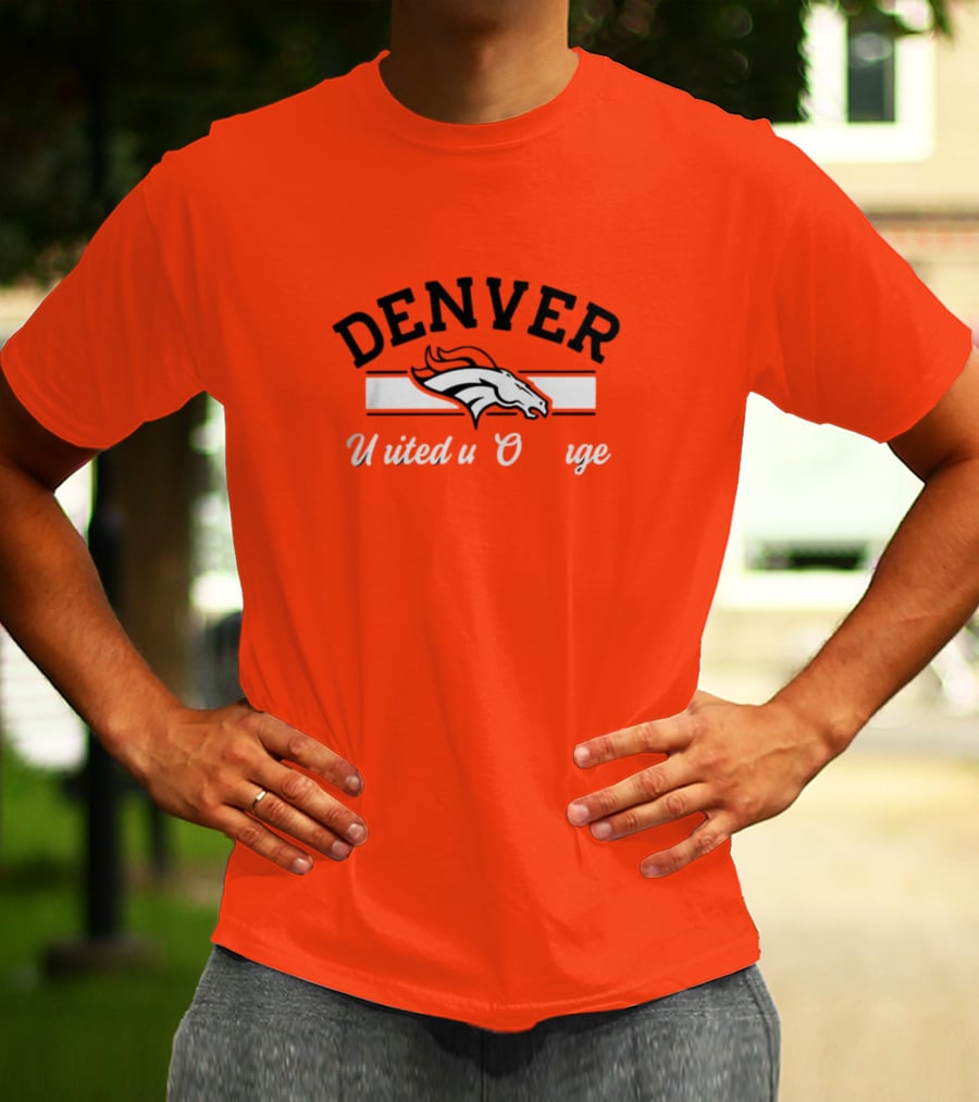 Denver Broncos United In Orange T-Shirt