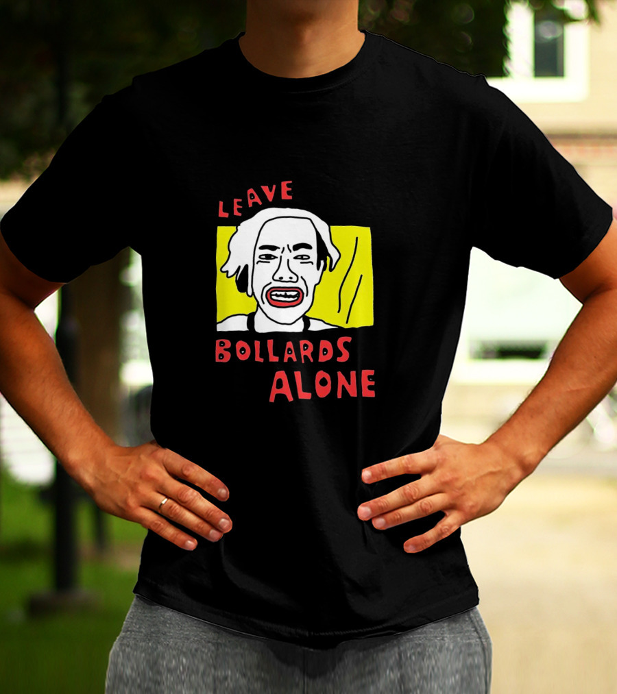 Leave Bollards Alone Illustration With Cartoon Face And Yellow Background T-Shirt