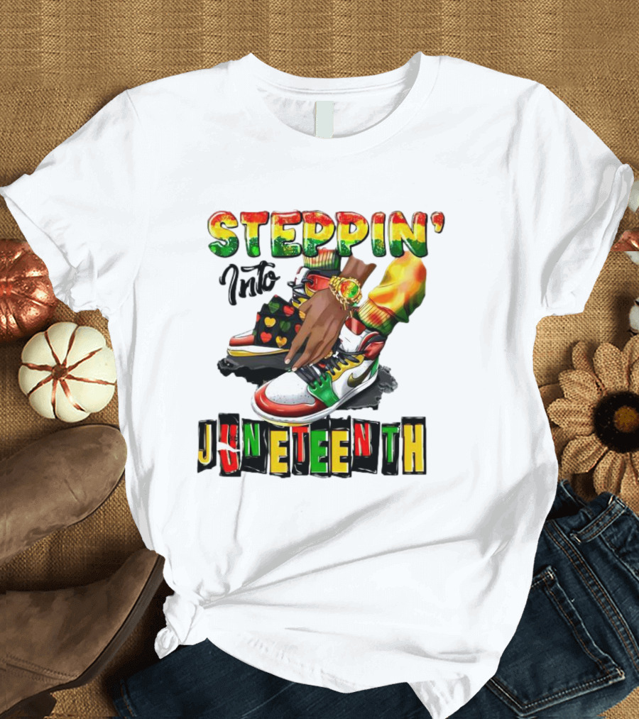 Steppin Into Juneteenth Colorful Sneakers And Hands With Bracelet T-Shirt