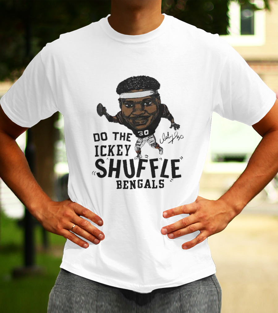 Do The Ickey Shuffle Bengals Number 30 Signature T-Shirt