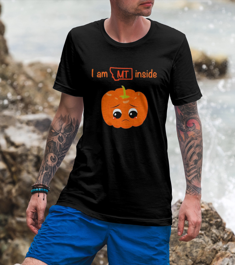 I Am MT Inside Sad Pumpkin Montana T-Shirt