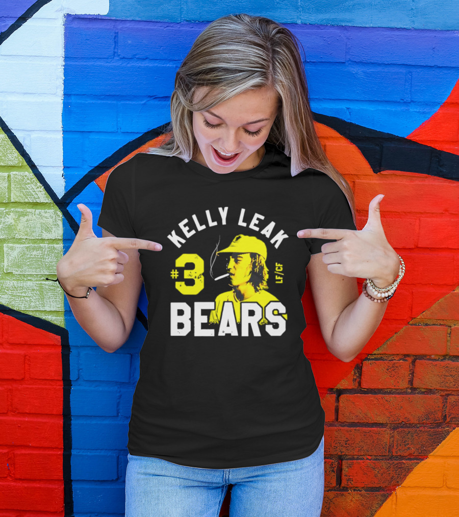 Kelly Leak #3 Bears LF/CF The Bad News Bears T-Shirt