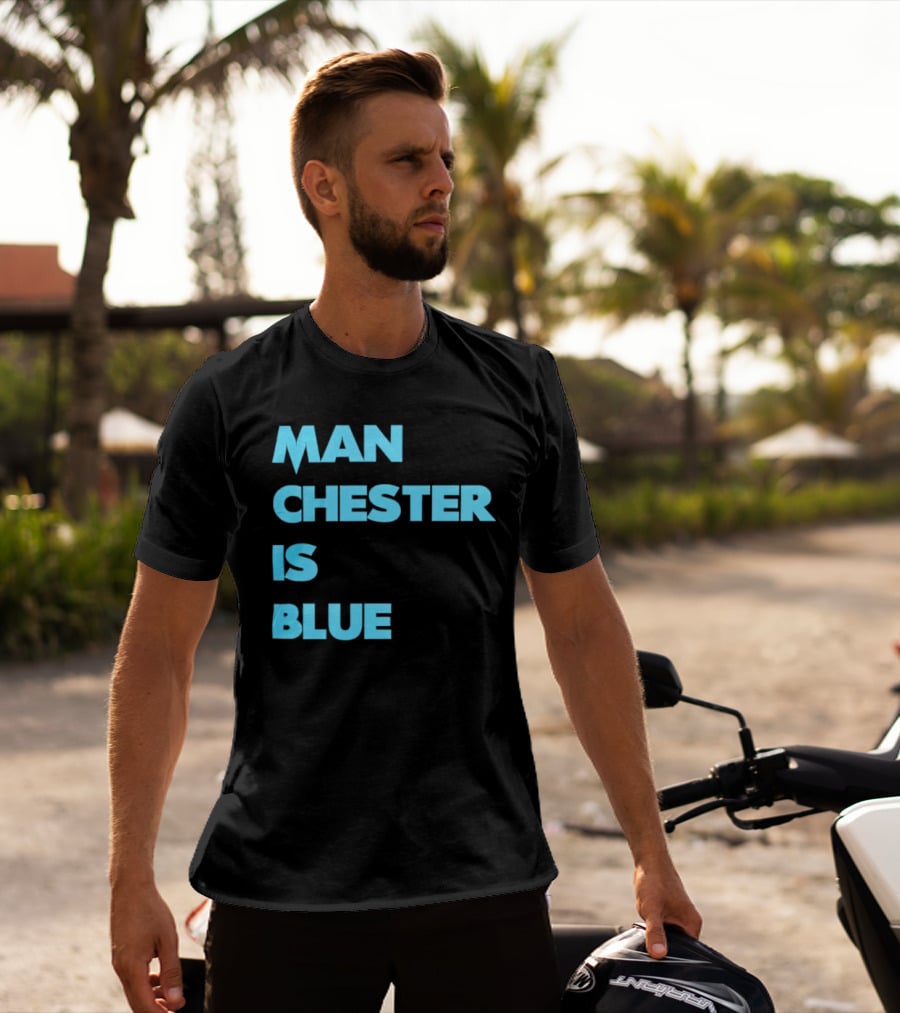 Manchester Is Blue T-Shirt