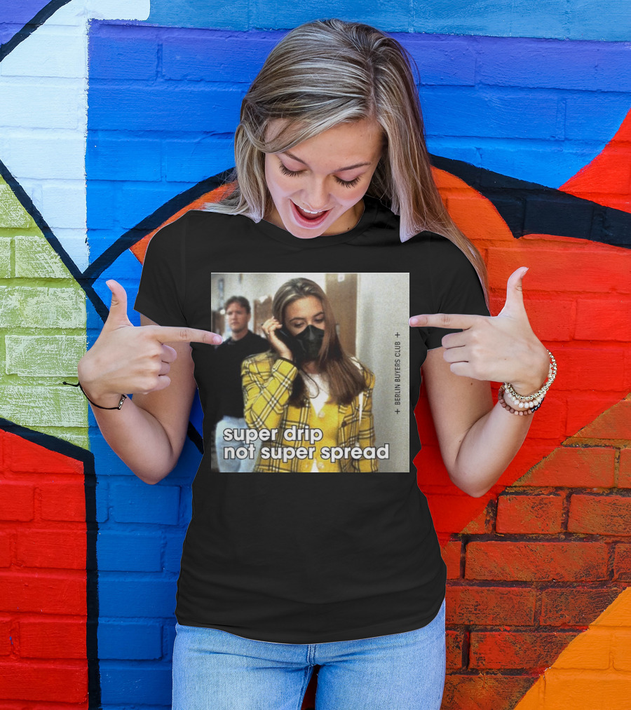 Super Drip Not Super Spread Berlin Buyers Club Plaid Fashion Mask T-Shirt