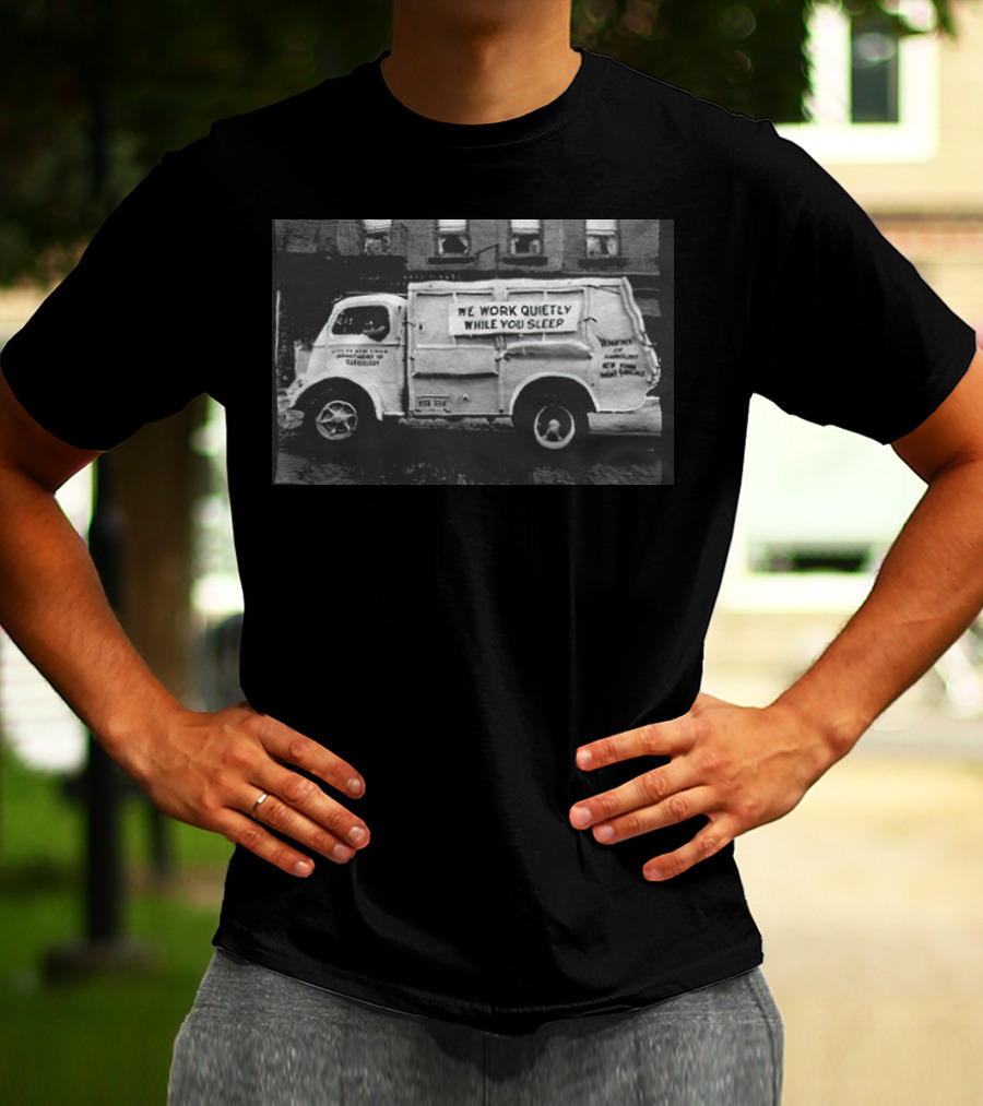 We Work Quietly While You Sleep Ice Cream Delivery Truck Image T-Shirt