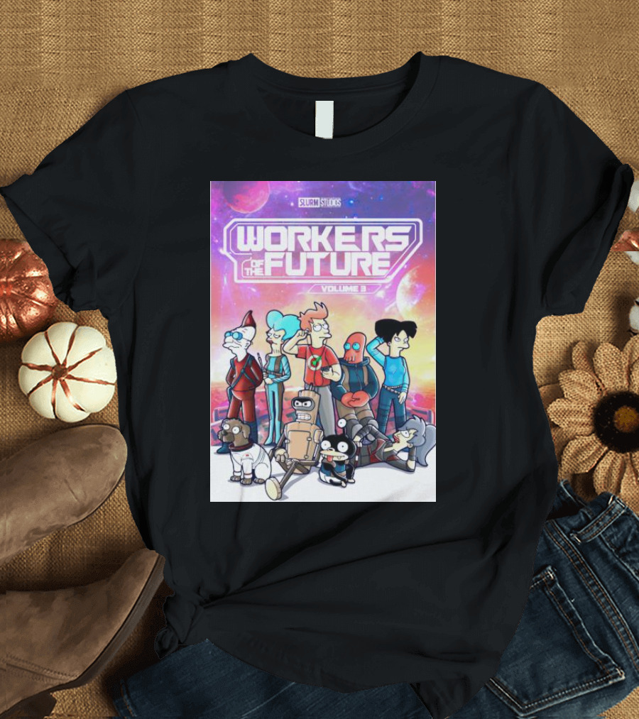 SLURM STUDIOS Workers Of The Future Volume 3 Futurama Characters Retro Futuristic T-Shirt