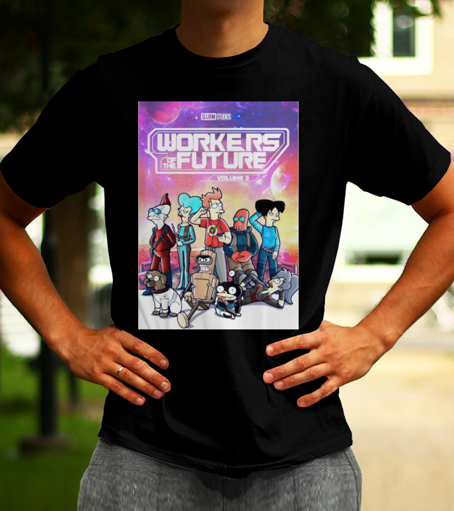 SLURM STUDIOS Workers Of The Future Volume 3 Futurama Characters Retro Futuristic T-Shirt