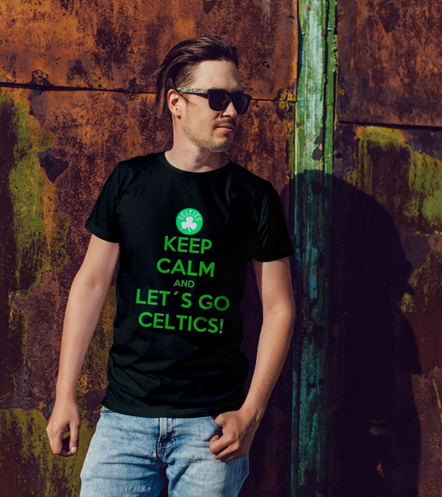Boston Celtics Keep Calm And Let's Go Celtics With Shamrock T-Shirt