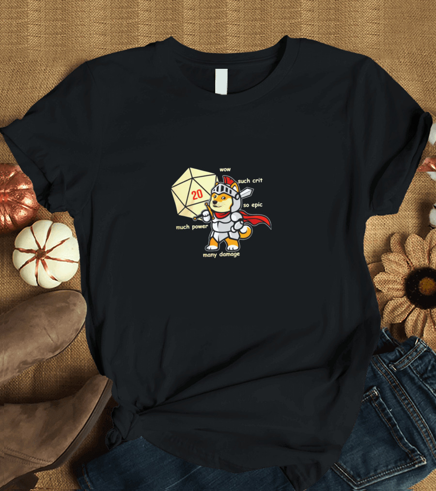 Doge Knight With D20 Much Power Many Damage Wow Such Crit So Epic T-Shirt