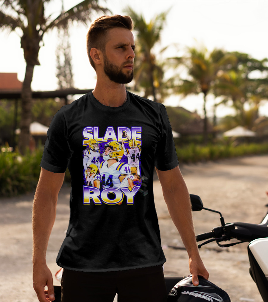 Slade Roy Number 44 LSU Tigers Football Promotion T-Shirt