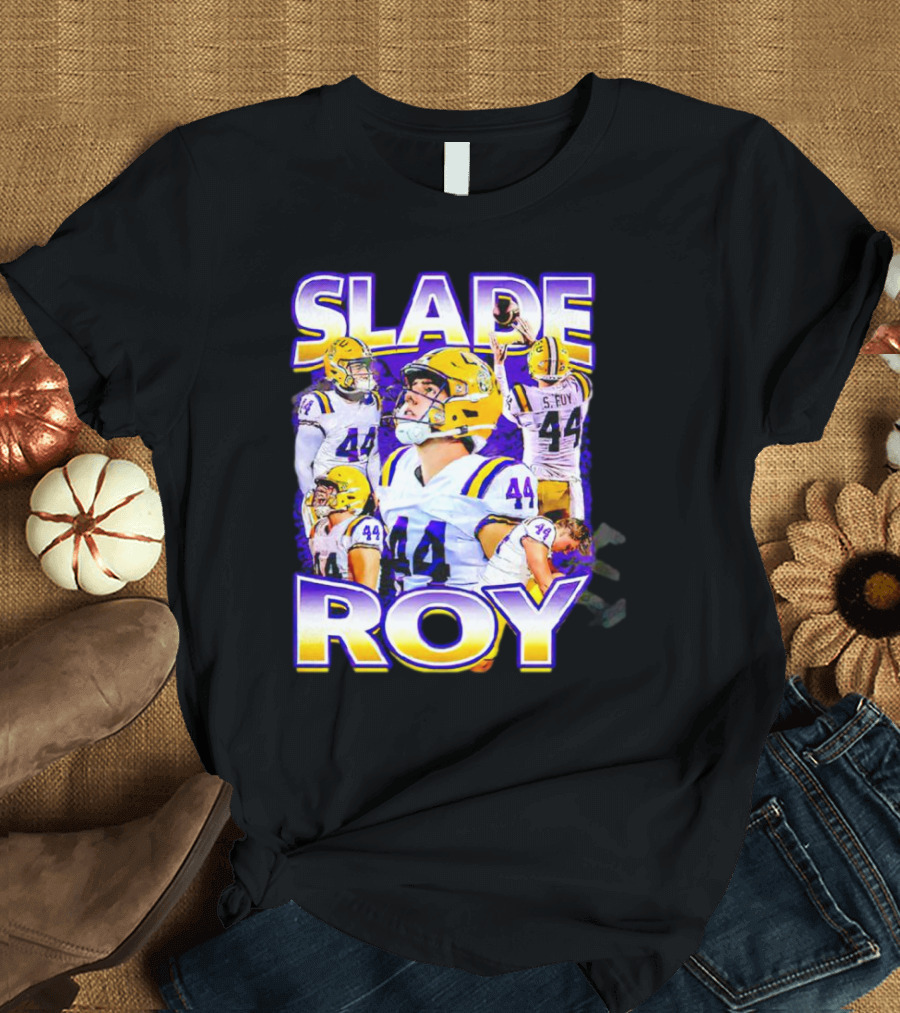 Slade Roy Number 44 LSU Tigers Football Promotion T-Shirt