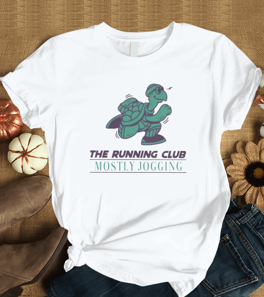 The Running Club Mostly Jogging Turtle T-Shirt