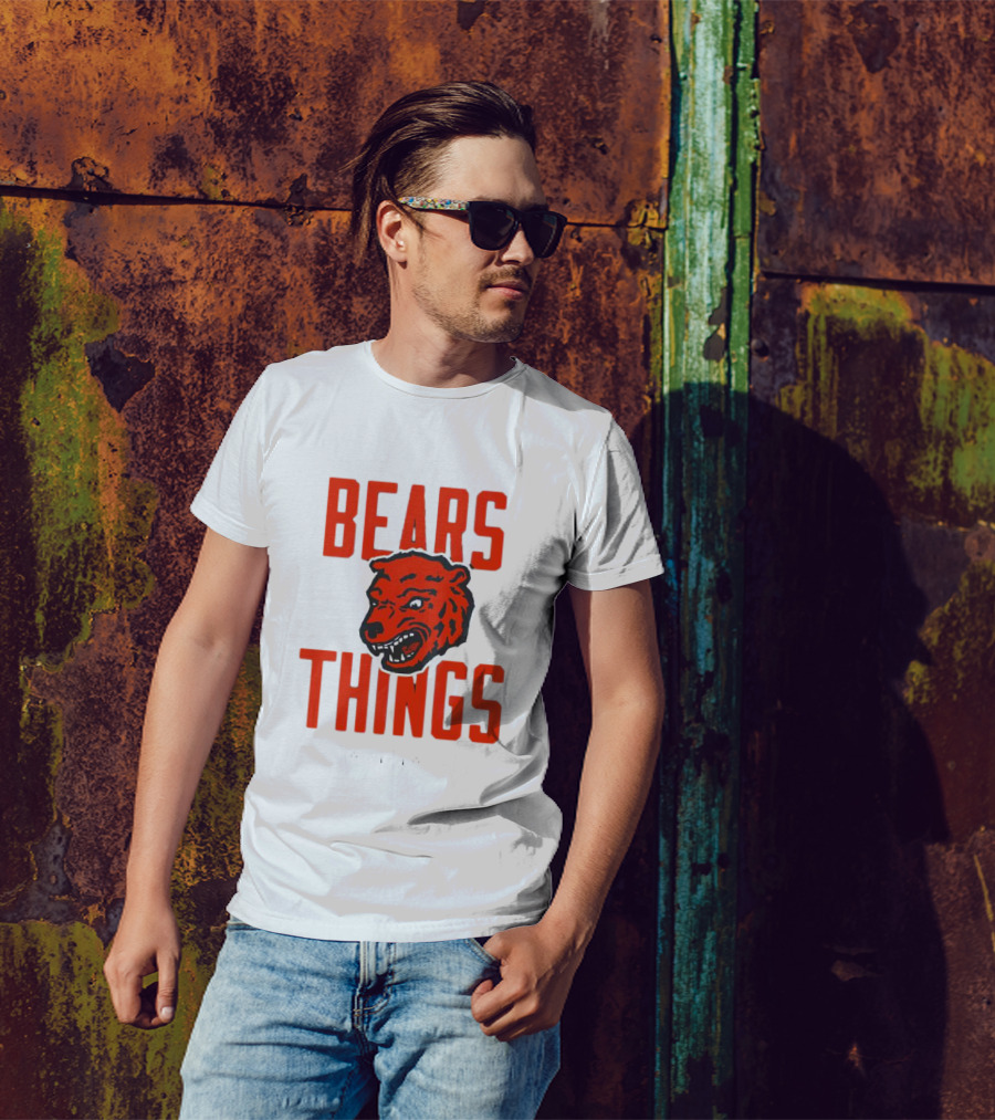 CHGO BEARS THINGS FROM ADAM HOGE T-Shirt