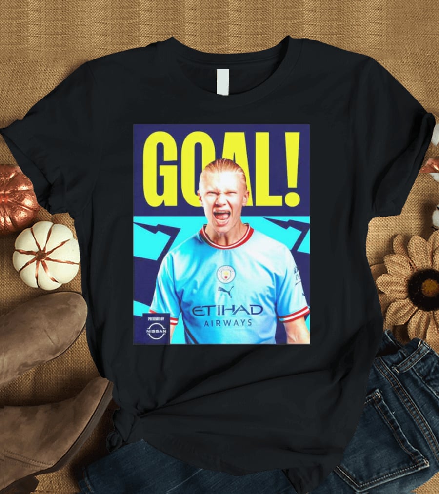 GOAL Erling Haaland Manchester City Etihad Airways Presented By Nissan T-Shirt