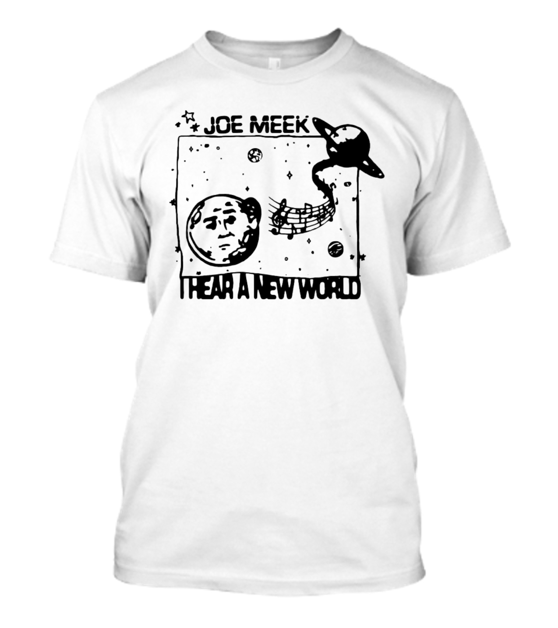 Joe Meek I Hear A New World Moon And Saturn Music Notes Space T-Shirt