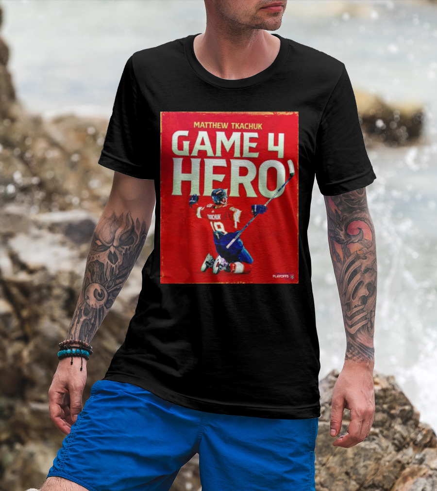 Matthew Tkachuk Game 4 Hero Playoffs T-Shirt