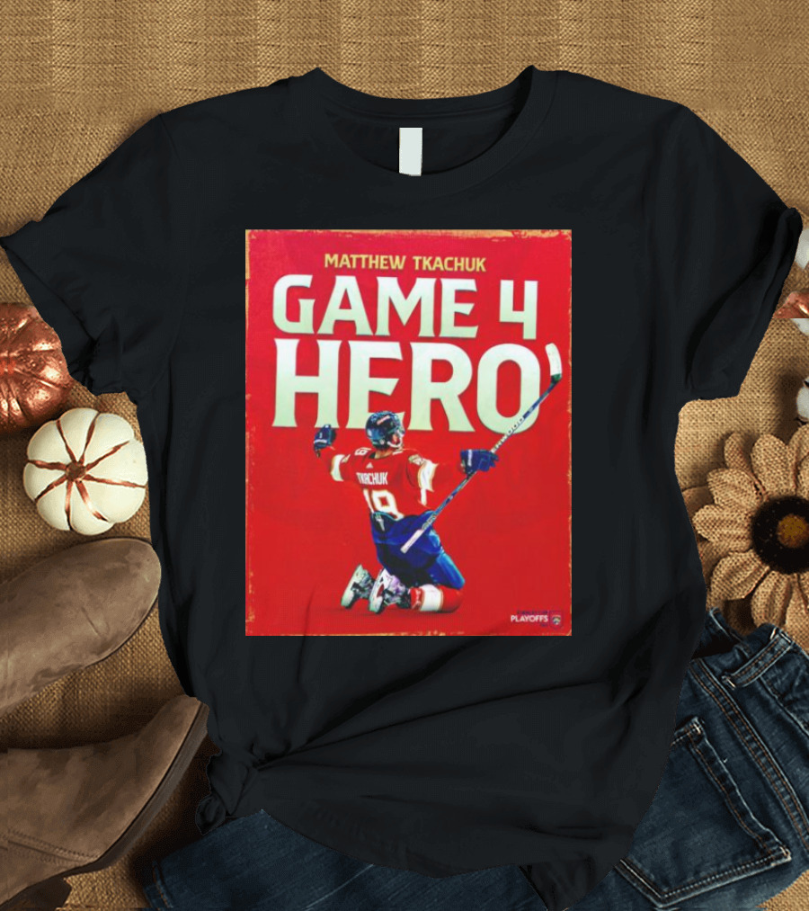 Matthew Tkachuk Game 4 Hero Playoffs T-Shirt