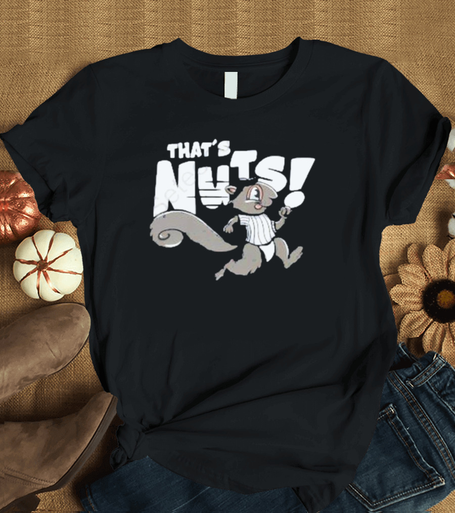 That’s Nuts New York Squirrel Yankee T-Shirt