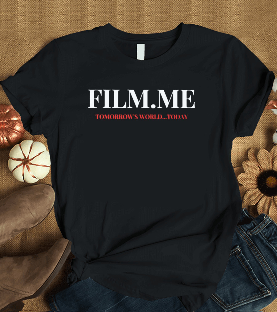 FILM.ME Tomorrow's World Today T-Shirt