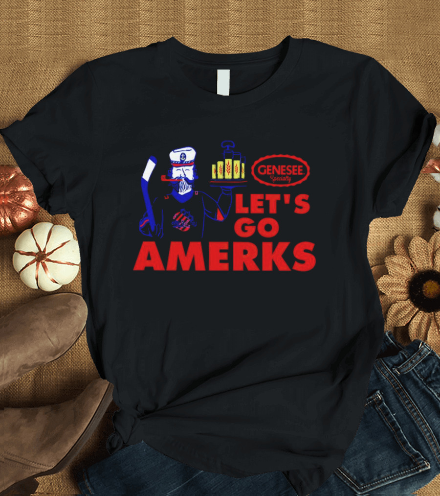 Let's Go Amerks Genesee Specialty Hockey Beer Sailor T-Shirt