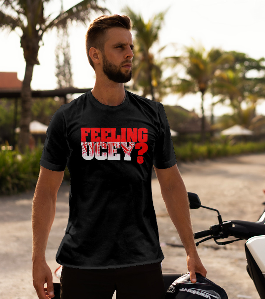 Feeling Ucey? T-Shirt