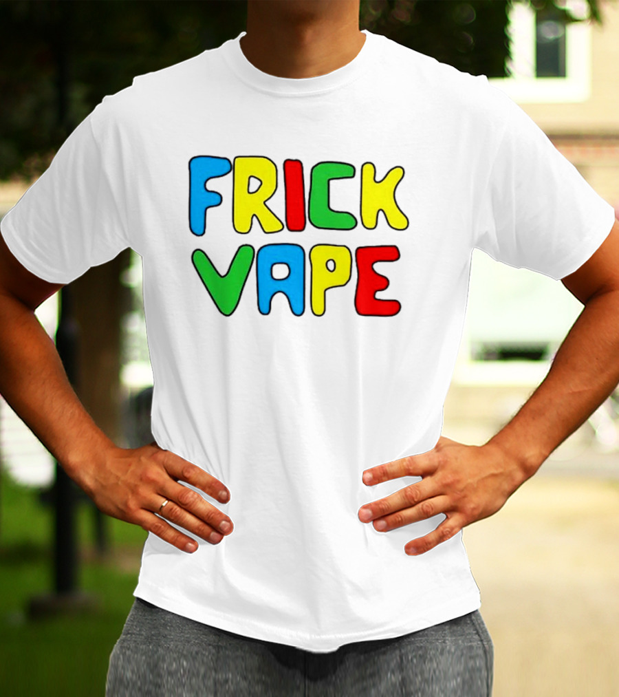 Frick Vape Gaming Meme Fun T-Shirt