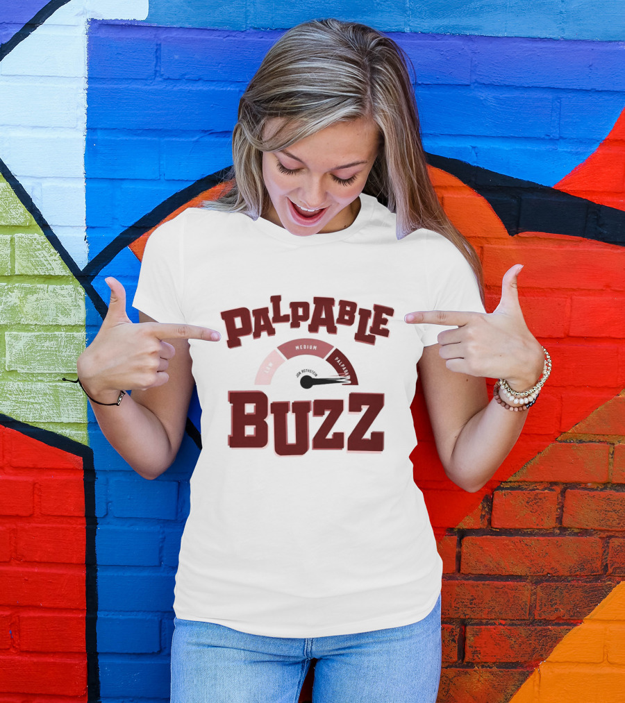 Palpable Buzz High Activity Level Gauge T-Shirt