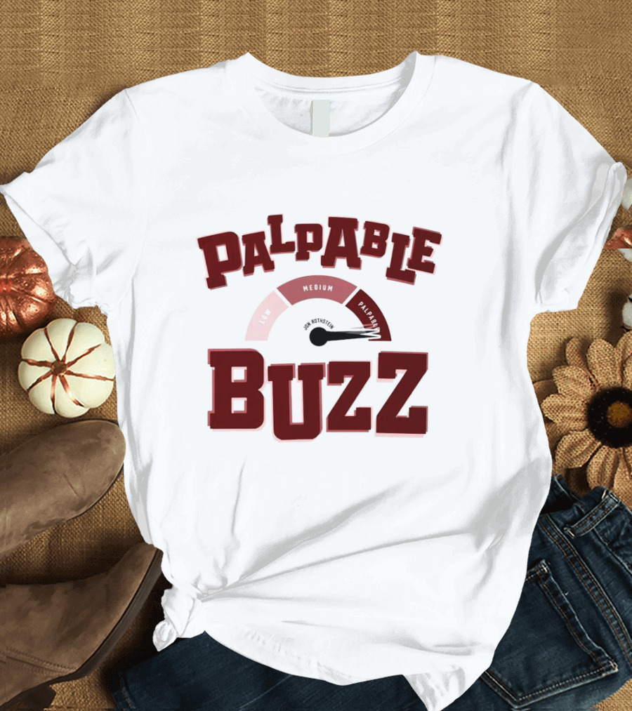 Palpable Buzz High Activity Level Gauge T-Shirt