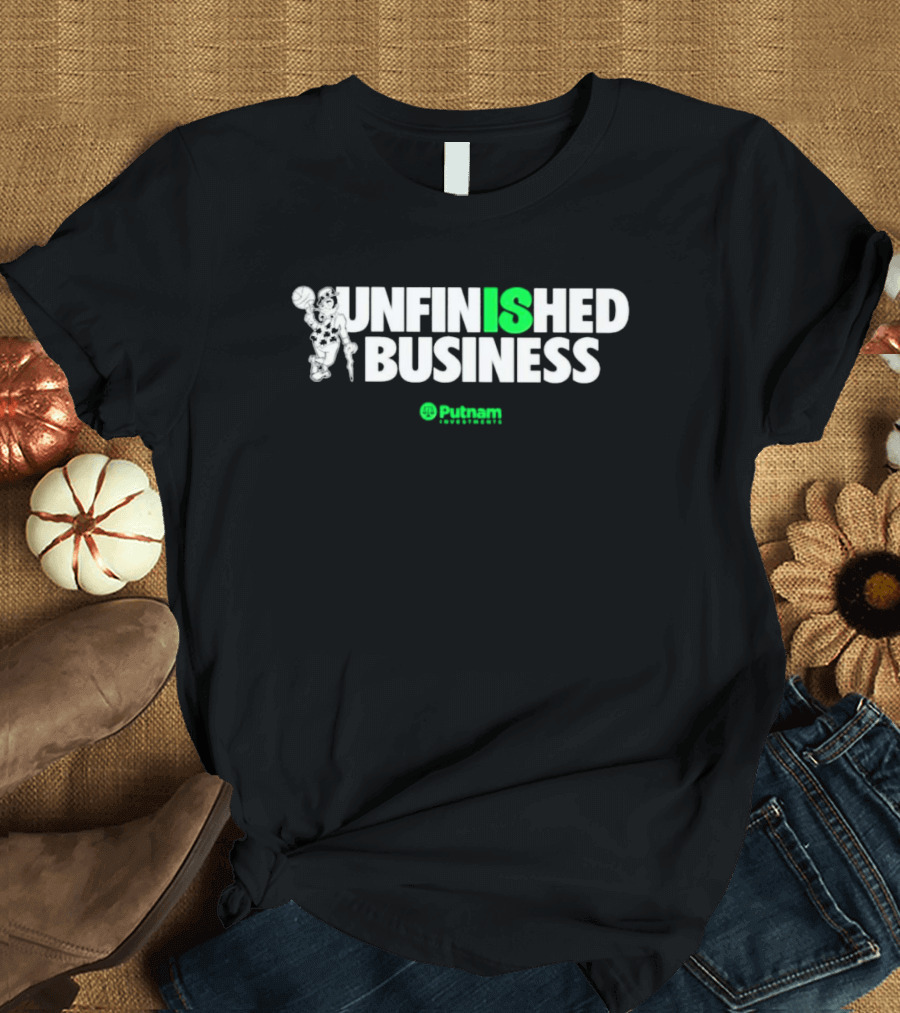 Boston Celtics Unfinished Business Putnam Investments T-Shirt