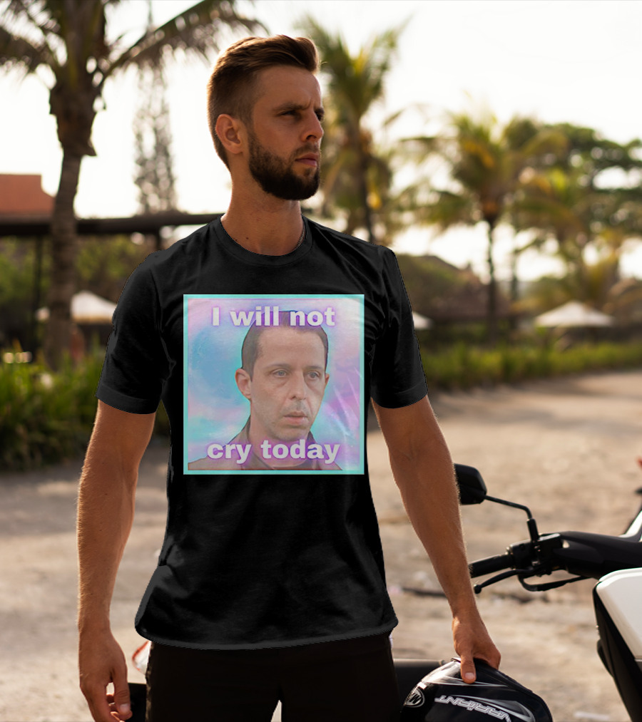 Kendall Roy I Will Not Cry Today Pastel Mood T-Shirt