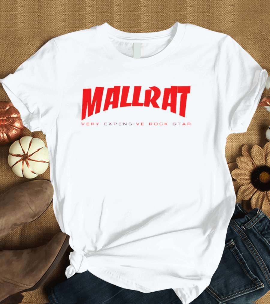 Mallrat Very Expensive Rock Star Red Text Distressed T-Shirt