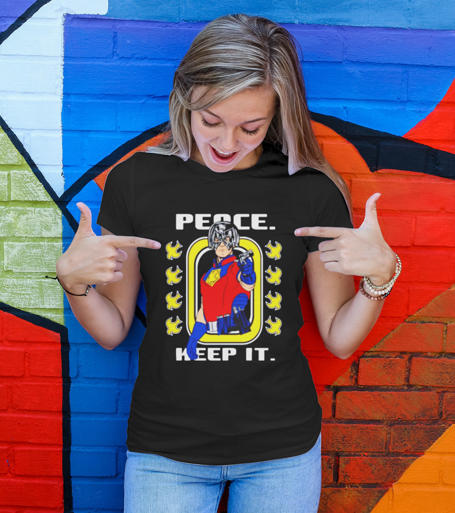 Peacemaker Peace Keep It John Cena Suicide Squad T-Shirt