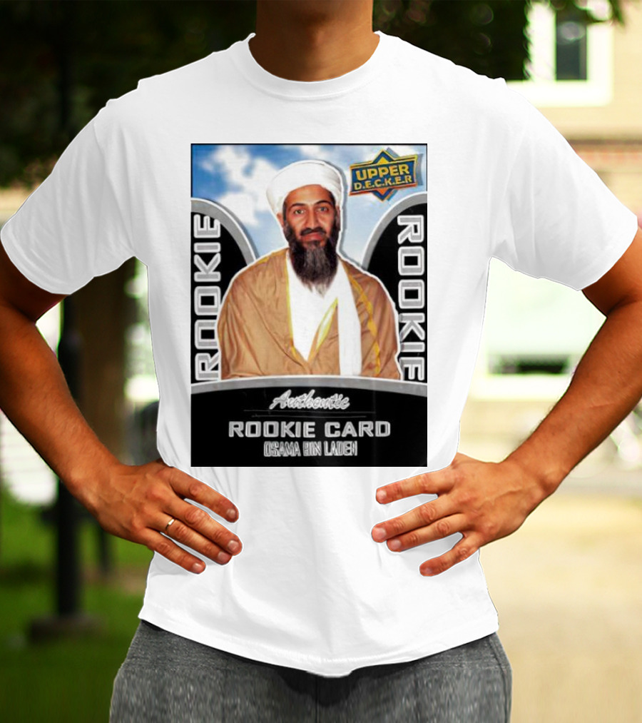 Authentic Upper Decker Rookie Card Osama Bin Laden T-Shirt