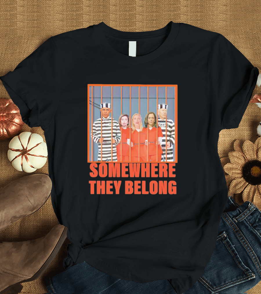 Somewhere They Belong Democrats Prisoners T-Shirt