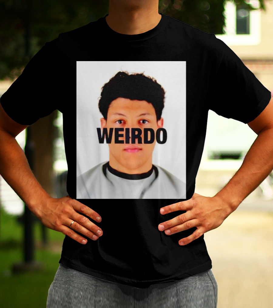Jackson Mahomes Weirdo T-Shirt