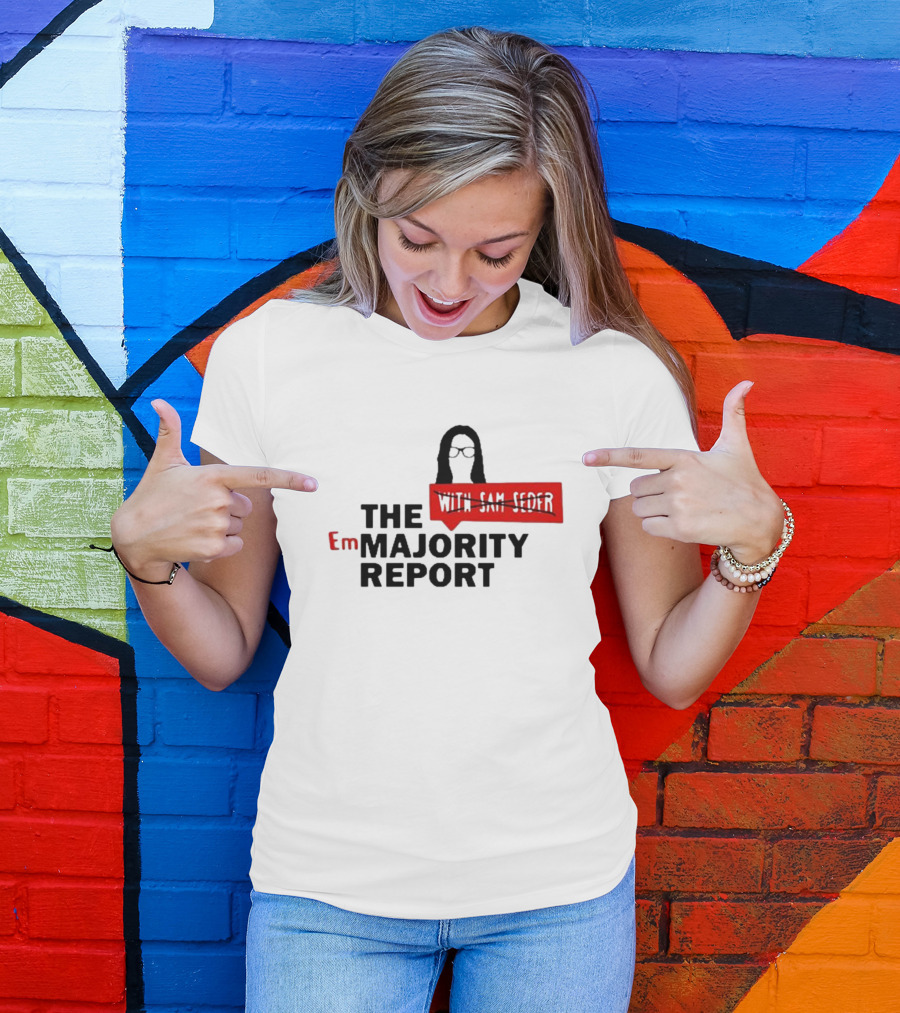 Emma Vigeland EmMajority Report With Sam Seder Crossed Out T-Shirt